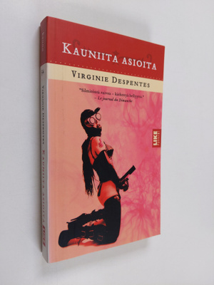 Virginie Despentes : Kauniita asioita