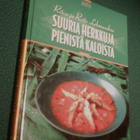 Lehmusoksa: SUURIA HERKKUJA PIENISTÄ KALOISTA *Sis.postikulu - pikkukuva 1