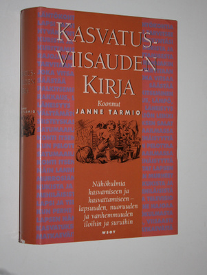 Janne (koonnut) Tarmio : Kasvatusviisauden kirja