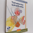 Carol Stock Kranowitz : Tahatonta tohellusta : sensorisen... - pikkukuva 1