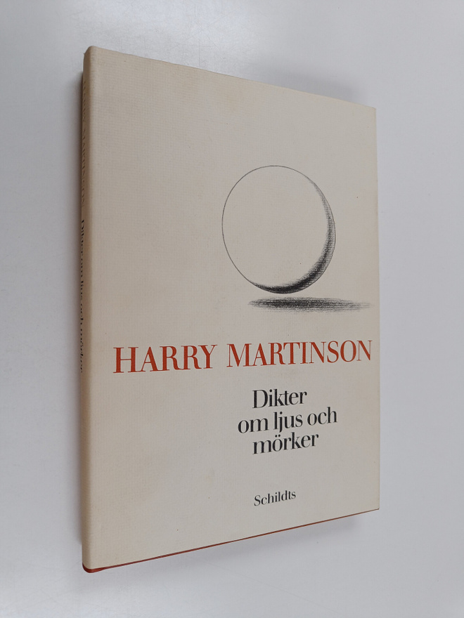 Harry Martinson : Dikter om ljus och mörker