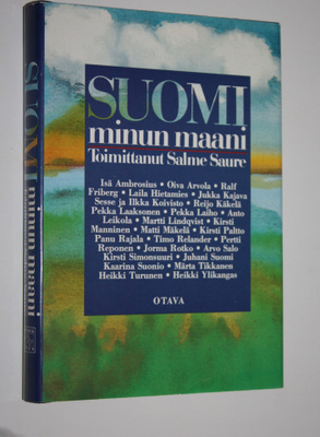 Salme (toim.) Saure : Suomi, minun maani : sodanjälkeisen...