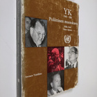 Pekka Autti : Yhdistyneet kansakunnat vv. 1945-1965 : pol... - pikkukuva 1