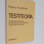 Raimo Konttinen : Testiteoria : johdatus kasvatus- ja käy... - pikkukuva 1