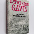 Catherine Gavin : Give me the daggers - pikkukuva 1