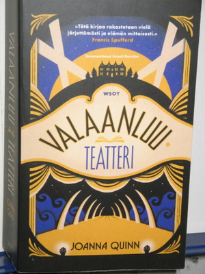 Joanna Quinn : VALAANLUU TEATTERI