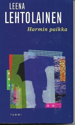 Leena Lehtolainen, Harmin paikka