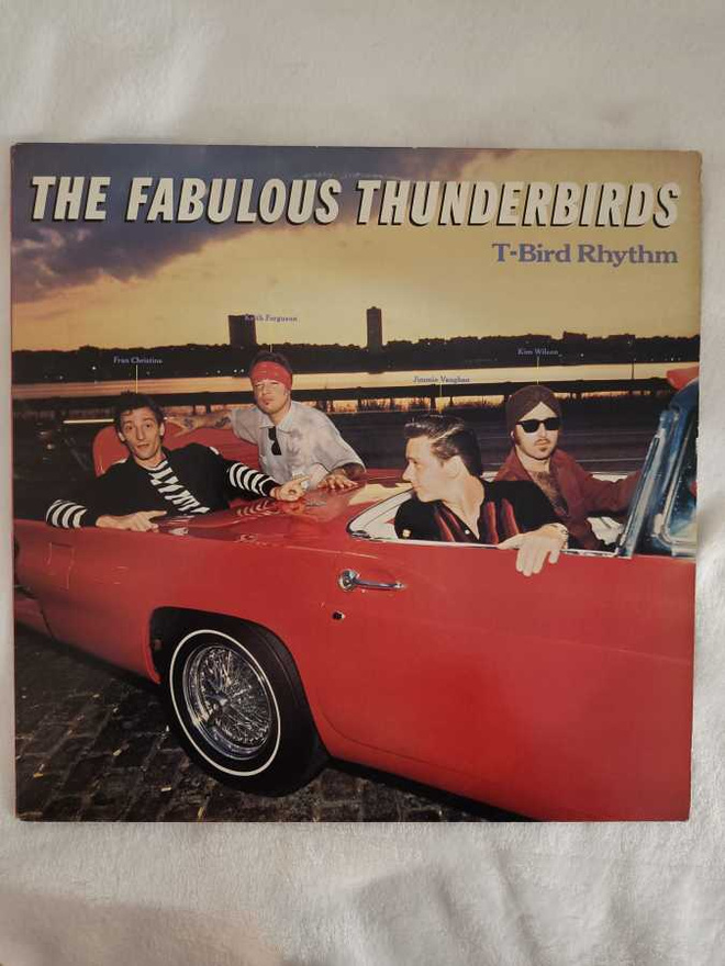 FABULOUS THUNDEBIRDS - T-BIRD RHYTHM LP PV 41395