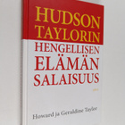 Howard Taylor ym. : Hudson Taylorin hengellisen elämän sa... - pikkukuva 1