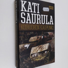 Kati Saurula : Koiruohon kaupunki - pikkukuva 1