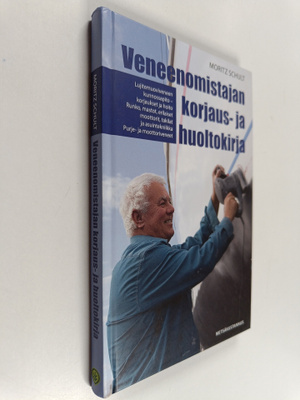 Moritz Schult : Veneenomistajan korjaus - ja huoltokirja