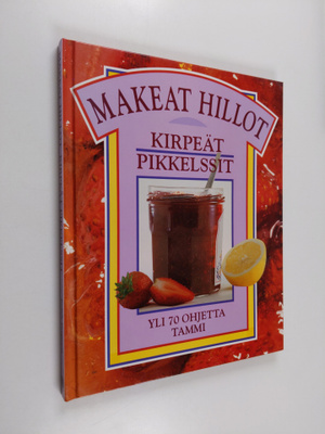 Jacqueline Bellefontaine : Makeat hillot, kirpeät pikkelssit