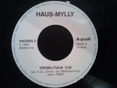 Haus-Mylly : Töpseli-Tuija / Tee Mun Päivä 7"Single