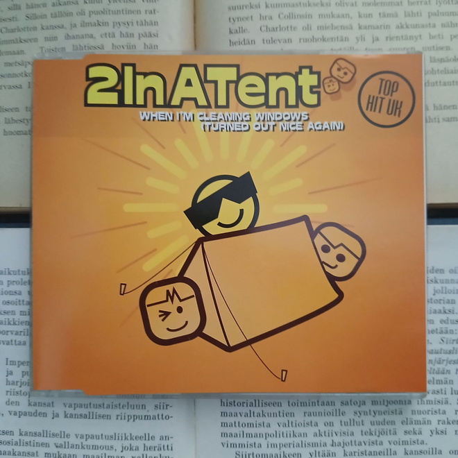 2InATent - When I'm Cleaning Windows (Turned Out Nice Again)