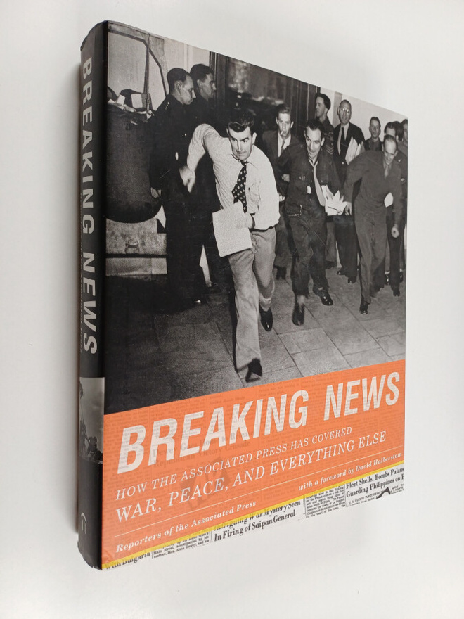 Breaking news : how the Associated Press has covered war,...
