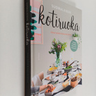 Raija Kuittinen ym. : Suomalainen kotiruoka - pikkukuva 1