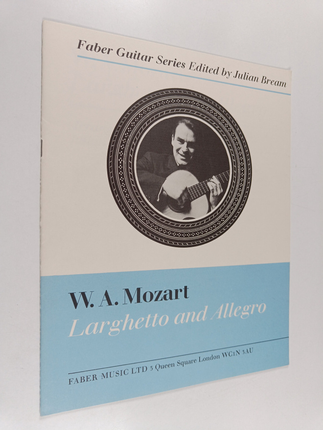 Julian Bream : W. A. Mozart Larghetto and allegro