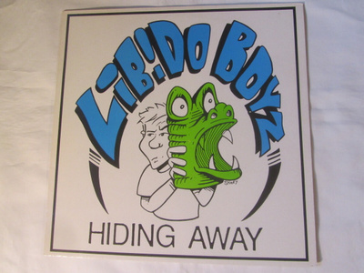 Libido Boyz:Hiding Away LP 1989 Punk