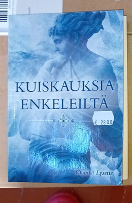 Lysette Chantel: Kuiskauksia enkeleiltä