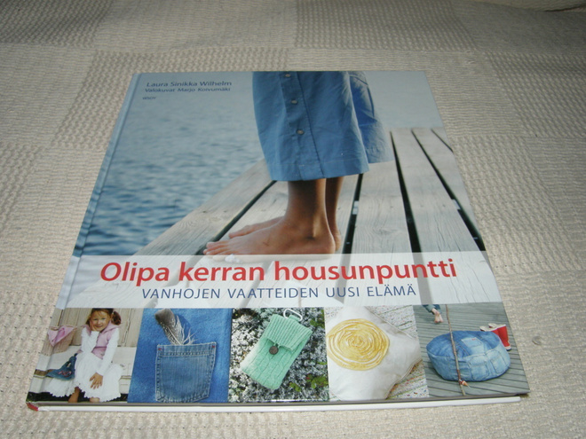 Laura Sinikka Wilhelm  Olipa kerran housunpuntti