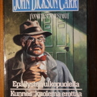 John Dickson Carr - Epäilysten ulko... / Kunnes kuolema... - pikkukuva 1