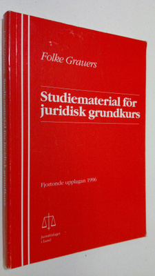 Folke Grauers : Studiematerial för juridisk grundkurs