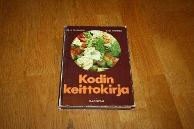 Alli Oksanen - Liisi Harmio: Kodin keittokirja