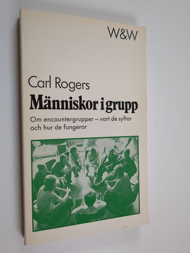 Carl R. Rogers : Människor i grupp : om encountergrupper