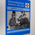 Bengt Fagerlund : Mannerheim-ristin ritarit : miehet ja a... - pikkukuva 1