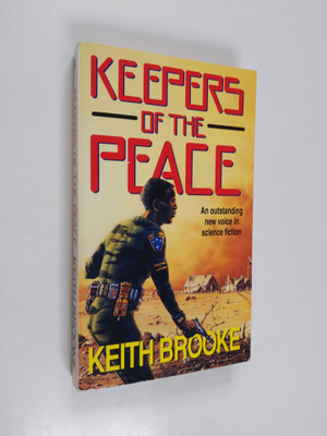 Keith Brooke : Keepers of the Peace