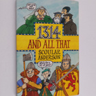 Scoular Anderson : 1314 and All That - pikkukuva 1