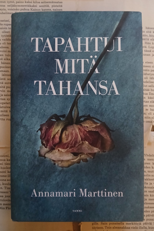 Annamari Marttinen - Tapahtui mitä tahansa (sid.)