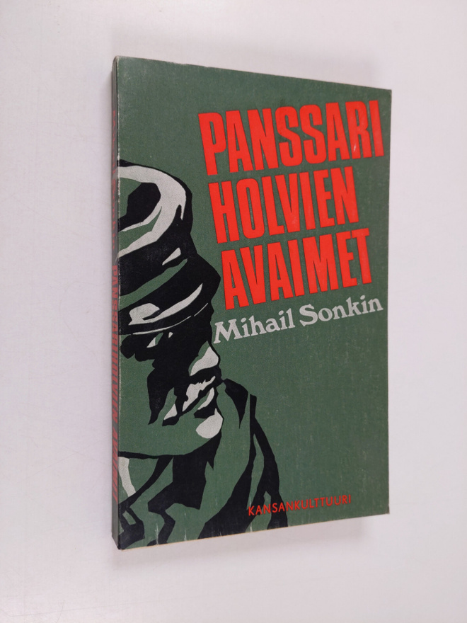 Mikael Sonkin : Panssariholvien avaimet : Dokumenttikerto...