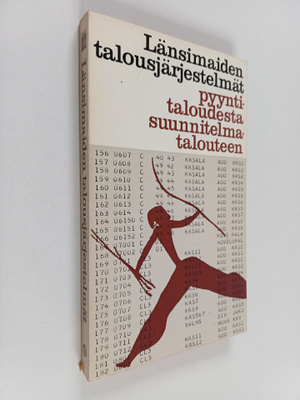 Länsimaiden talousjärjestelmät : pyyntitaloudesta suunnit...
