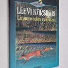 Leevi Karsikas : Linnunradan rekisteri : erätarinoita ja ... - pikkukuva 1