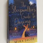 Mira Jacob : The Sleepwalker's Guide to Dancing - A Novel - pikkukuva 1