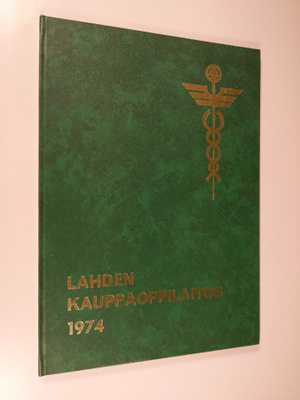 Lahden kauppaoppilaitos : kurssijulkaisu 1974