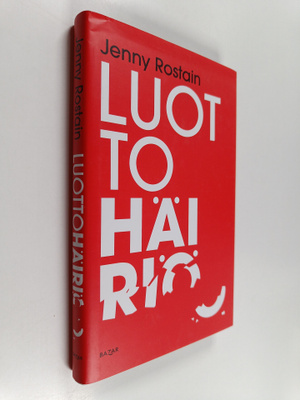 Jenny Rostain : Luottohäiriö