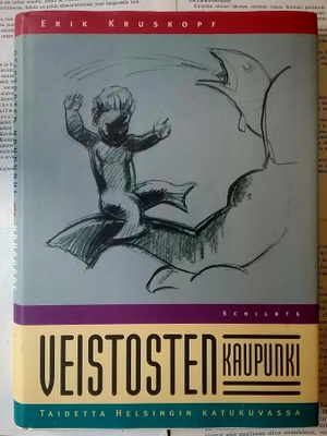 Erik Kruskopf - Veistosten kaupunki (sid.)