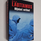 Niilo Lauttamus : Hiljaiset sotilaat - pikkukuva 1