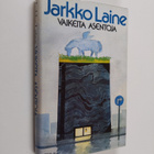 Jarkko Laine : Vaikeita asentoja - pikkukuva 1