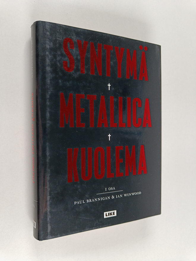 Paul Brannigan : Syntymä Metallica kuolema I