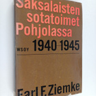 Earl F. Ziemke : Saksalaisten sotatoimet Pohjolassa 1940-... - pikkukuva 1