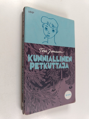 Tove Jansson : Kunniallinen petkuttaja