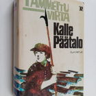 Kalle Päätalo : Tammettu virta - pikkukuva 1