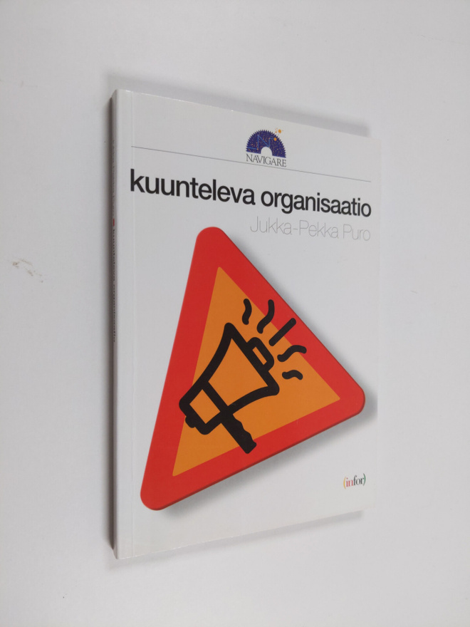 Jukka-Pekka Puro : Kuunteleva organisaatio