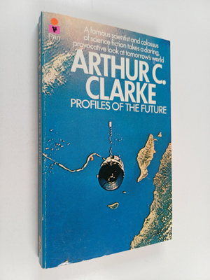 Arthur C. Clarke : Profiles of the future