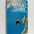 Arthur C. Clarke : Profiles of the future - pikkukuva 1