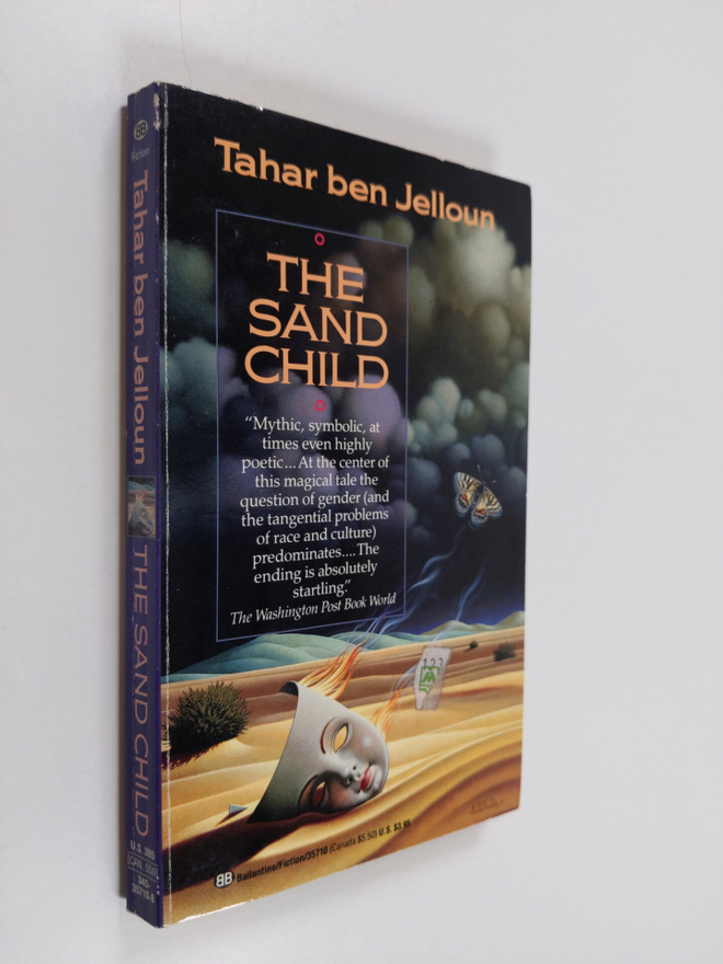Tahar Ben Jelloun : The Sand Child