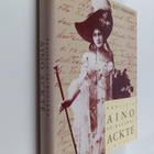 Outi Pakkanen : Aino Ackte : Pariisin primadonna - pikkukuva 1